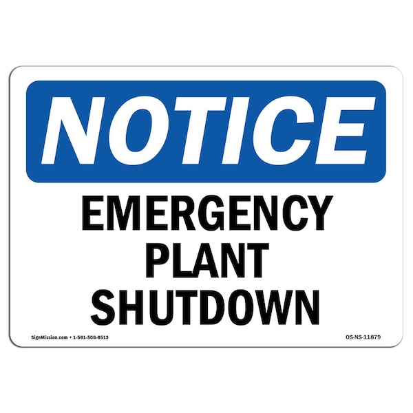 Safety Sign, OSHA Notice, 3.5" Height, Emergency Plant Shutdown Sign, Landscape, 10PK